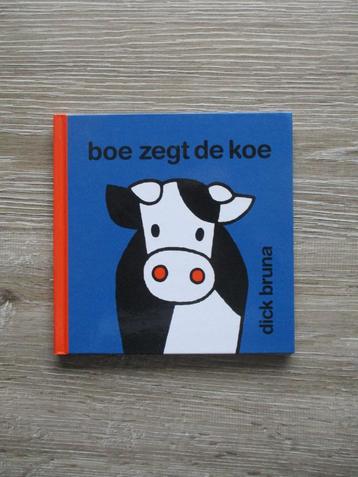  Boe zegt de koe - Dick Bruna beschikbaar voor biedingen