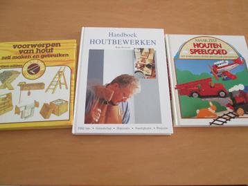 3 boeken Houtbewerking. Opruiming. beschikbaar voor biedingen