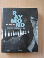 RAYMOND V/H GROENEWOUD : EEN LEVEN LANG DROMEN(FOTO BOEK), Verzenden, Zo goed als nieuw, Artiest