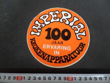 sticker imperial 100 jaar ervaring in keukenapparatuur beschikbaar voor biedingen