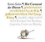Saint-Saëns: Het Carnaval der dieren. Hardcover + Cd, Boeken, Ophalen of Verzenden, Zo goed als nieuw, Ivo de Wijs