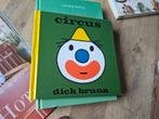 Dick Bruna - Circus, Boeken, Ophalen of Verzenden, Zo goed als nieuw, Dick Bruna