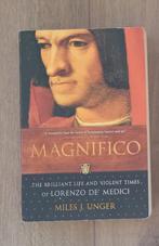 Magnifico: Lorenzo de' Medici - Miles J. Unger, Boeken, Ophalen of Verzenden, Gelezen, Miles J. Unger, Kunst en Cultuur