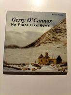 Gerry o'connor no place like home, Ophalen of Verzenden, Gebruikt