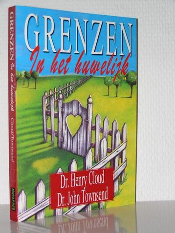 Henry Cloud en John Townsend - Grenzen in het huwelijk beschikbaar voor biedingen