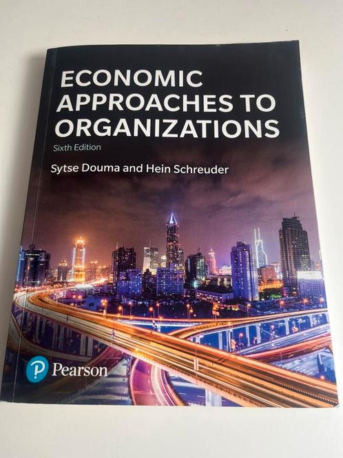 Economic Approaches to Organizations – Douma & Schreuder, Boeken, Studieboeken en Cursussen, Zo goed als nieuw, WO, Ophalen of Verzenden