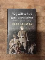 Elco Lenstra - Wij willen hier geen avonturiers, Boeken, Ophalen of Verzenden, Zo goed als nieuw