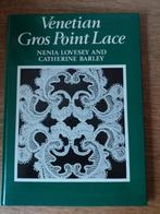 Venetian Gros Point Lace, Hobby en Vrije tijd, Kantklossen, Ophalen of Verzenden, Zo goed als nieuw, Boek of Tijdschrift