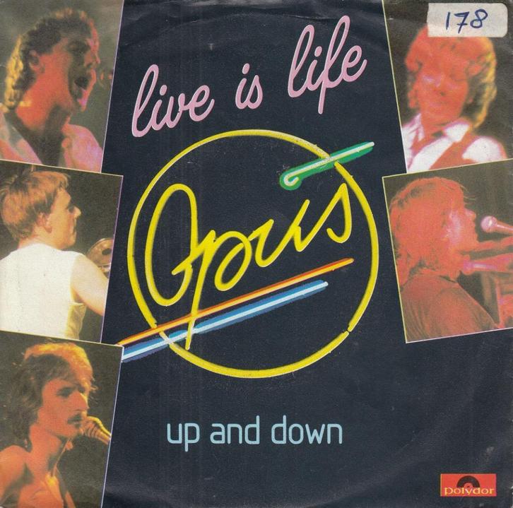 Vinyl-Single- 1985 - Opus – Live Is Life, Cd's en Dvd's, Vinyl Singles, Gebruikt, Single, Pop, 7 inch, Verzenden