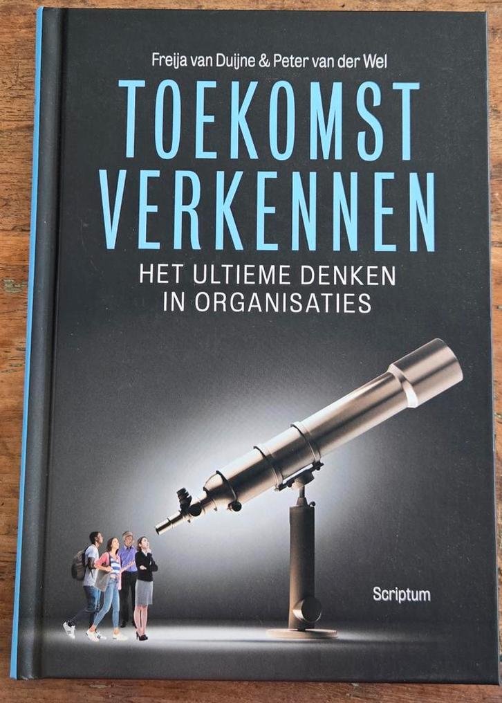Peter van der Wel - Toekomstverkennen, Boeken, Wetenschap, Zo goed als nieuw, Sociale wetenschap, Ophalen of Verzenden
