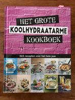 Het Grote Koolhydraatarme Kookboek - 365 Recepten, Boeken, Ophalen, Voorgerechten en Soepen, Zo goed als nieuw, Europa