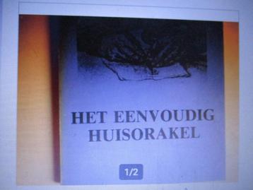 == Het eenvoudig huisorakel :Eerenbeemt van den #