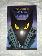 Wolven in de stad - Paul van Loon, Ophalen, Nieuw, Paul van Loon