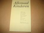 ALLEMAAL KINDEREN UITGAVE STICHTING BRABANTSEDAG 1980, Ophalen of Verzenden, Zo goed als nieuw