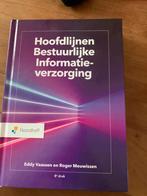 Hoofdlijnen Bestuurlijke Informatieverzorging, Boeken, Ophalen of Verzenden, Nieuw, Accountancy en Administratie
