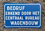 Bedrijf erkend door het centraal bureau wagenbouw., Ophalen of Verzenden