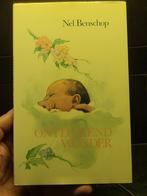 Nel Benschop - Ontluikend wonder, Ophalen of Verzenden, Zo goed als nieuw, Nel Benschop