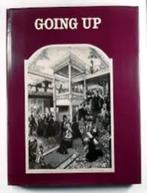 GOING UP (An informal history of the elevator from the pyram, Overige gebieden, 19e eeuw, Zo goed als nieuw, Gavois, jean