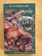 M.H. Székely-Lulofs, De hongertocht, Boeken, Ophalen of Verzenden, Zo goed als nieuw, M.H. Székely-Lulofs