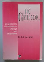 C.A. van Harten, De apostolische Geloofsbelijdenis uitgelegd, Ophalen of Verzenden, Gelezen