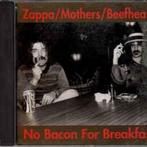 Zappa/Mothers/Beefheart CD No Bacon For Breakfast Live 75., Cd's en Dvd's, Cd's | Rock, Verzenden, Zo goed als nieuw, Poprock