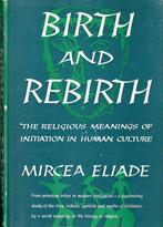 Mircea Eliade Birth and Rebirth, Zo goed als nieuw, Verzenden