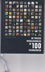 De Tweede Wereldoorlog in 100 Voorwerpen, Boeken, Ophalen of Verzenden, 20e eeuw of later, Nieuw