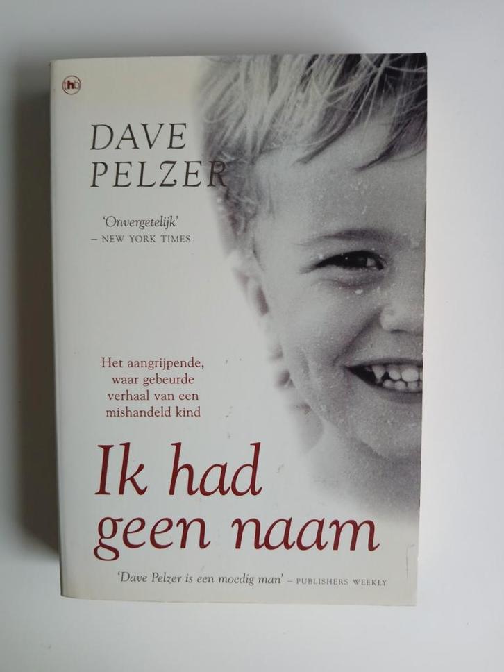 Ik had geen naam - Dave Pelzer, Boeken, Biografieën, Gelezen, Overige, Ophalen of Verzenden