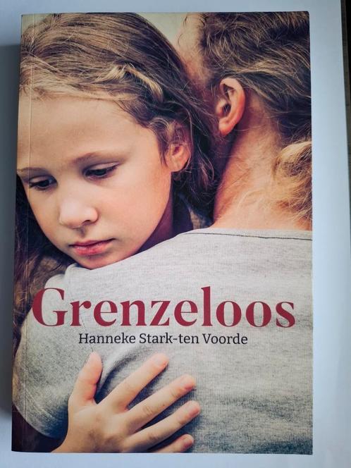 Hanneke Stark- ten Voorde - Grenzeloos, Boeken, Romans, Nieuw, Nederland, Ophalen of Verzenden