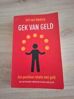 Eef van Opdorp - Gek van geld, Ophalen of Verzenden, Zo goed als nieuw, Eef van Opdorp