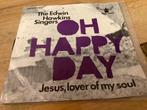 Edwin Hawkins Singers - Oh Happy Day - Single, Cd's en Dvd's, Vinyl Singles, Gebruikt, 7 inch, Single, Ophalen of Verzenden