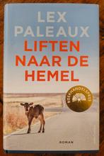 LIFTEN NAAR DE HEMEL Lex Paleaux. Hardcover Nederlands, Ophalen of Verzenden, Zo goed als nieuw