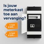 Meterkast vervangen? Kies voor veiligheid en vakmanschap!, Ophalen, Nieuw, Overige typen