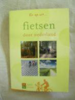 Fietsen - er op uit ... (in heel Nederland), Overige merken, Fiets- of Wandelgids, Nieuw, Ophalen of Verzenden
