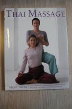 Thai Massage - instructieboek. Nicky Smith. Engelstalig, Boeken, Verzenden, Zo goed als nieuw, Overige onderwerpen