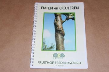 Enten en oculeren. Fruithof Frederiksoord. beschikbaar voor biedingen