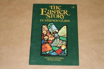 The Easter Story in Stained Glass