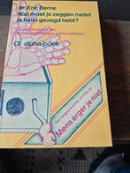 Wat moet je zeggen nadat je hallo gezegd hebt? - Berne, Boeken, Ophalen of Verzenden