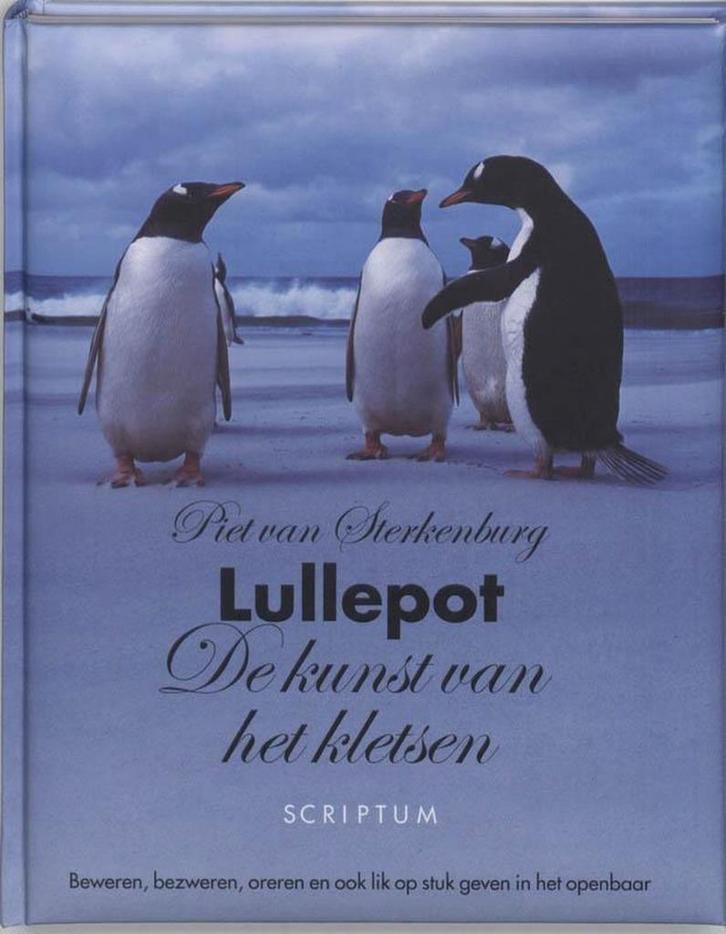 Lullepot  de kunst van het kletsen - Piet van Sterkenburg, Boeken, Advies, Hulp en Training, Gelezen, Ophalen of Verzenden