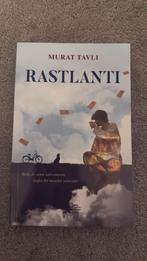 Rastlanti - Murat Tavli, Ophalen, Zo goed als nieuw
