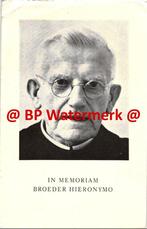 Schreuder Hendrikus 1880 Boxmeer 1960 Maastricht br Hieronym, Verzamelen, Bidprentjes en Rouwkaarten, Bidprentje, Ophalen of Verzenden