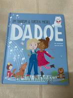 Dadoe en zijn vriendjes - Jim Bakkum & Kirsten Michel, Ophalen of Verzenden, Zo goed als nieuw, Fictie algemeen