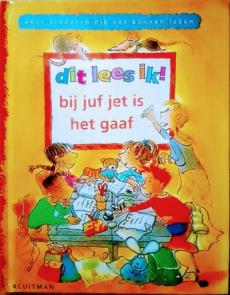 Dit Lees Ik! Bij Juf Jet Is Het Gaaf, Boeken, Gelezen, 5 of 6 jaar, Fictie algemeen, Jongen of Meisje