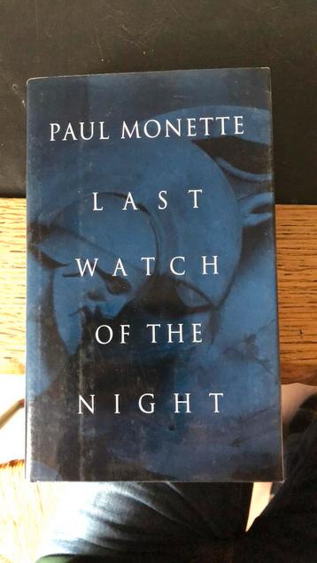 Paul Monette - Last watch of the night beschikbaar voor biedingen
