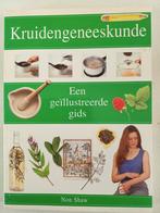 Kruidengeneeskunde - Non Shaw, Boeken, Ophalen of Verzenden, Zo goed als nieuw, Kruiden en Alternatief, Non Shaw