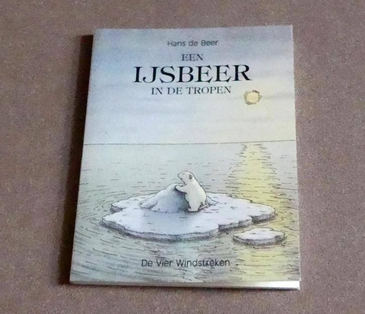 Hans de Beer - Een ijsbeer in de tropen mini boekje Lars, Boeken, Kinderboeken | Jeugd | onder 10 jaar, Gelezen, Fictie algemeen