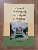 Opkomst en ondergang van landgoed de Eversberg  (2020 ), Ophalen of Verzenden, Zo goed als nieuw