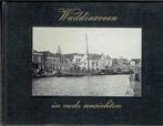 Waddinxveen in oude ansichten, Boeken, Ophalen of Verzenden, 20e eeuw of later, Gelezen