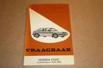 Vraagbaak Honda Civic - Modellenserie 1979-1983, Ophalen of Verzenden
