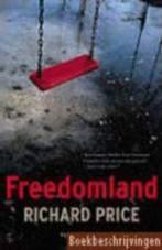 Richard price: freedomland, Ophalen of Verzenden, Gelezen